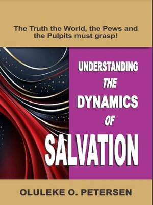 cover image of UNDERSTANDING THE  DYNAMICS OF  SALVATION